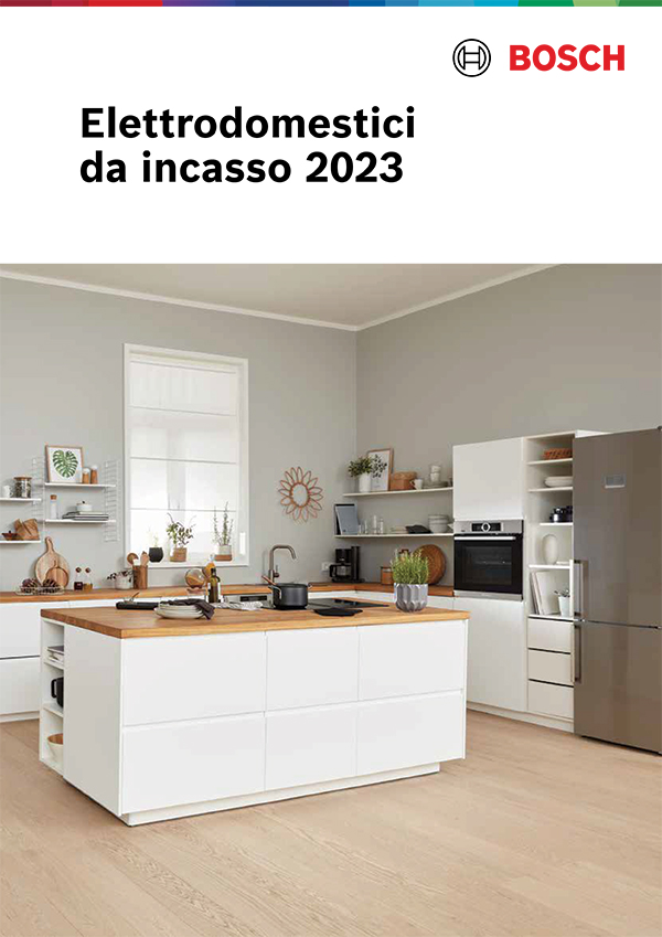 Catalogo Listino BOSCH KITCHEN + EXXTRA - Marzo 2023